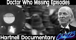 Doctor Who Missing Episodes Documentary | The Hartnell Years
