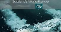 Where to stream Wild Shetland: Scotland's Viking Frontier (2019) online? Comparing 50  Streaming Services