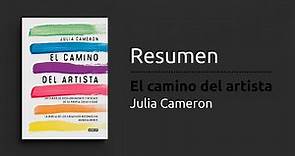 Resumen del libro "El camino del artista" de Julia Cameron - Arte y música