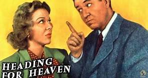 Heading for Heaven (1947) Full Movie | Lewis D. Collins | Stuart Erwin, Glenda Farrell, Russ Vincent