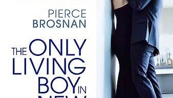 The Only Living Boy in New York Trailer