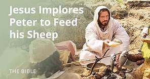 John 21 |Jesus Christ Implores Peter to "Feed My Sheep" | The Bible