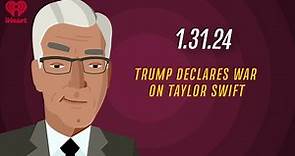 TRUMP DECLARES WAR ON TAYLOR SWIFT - 1.31.24 | Countdown with Keith Olbermann
