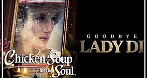 Goodbye Lady Di | FULL MOVIE | 2022 | Princess Diana Documentary