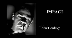 Impact (1949) - Brian Donlevy