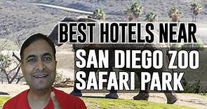 Best Hotel Accommodation near San Diego Zoo Safari Park, Escondido
