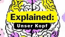 Explained: Unser Kopf S02