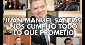 Juan Manuel Santos nos cumplió todas sus promesas | La Pulla