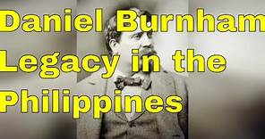 "Unveiling the Architectural Masterpieces: Daniel Burnham's Legacy in the Philippines"