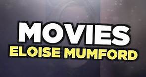 Best Eloise Mumford movies