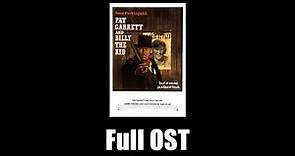 Pat Garrett & Billy the Kid (1973) - Full Official Soundtrack