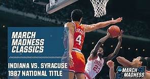 Indiana vs. Syracuse: 1987 National Championship | FULL GAME
