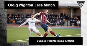 Craig Wighton | Match Preview | 09/01/2023