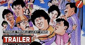 Twinkle Twinkle Lucky Stars (1985) 夏日福星 - Movie Trailer - Far East Films