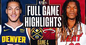 #1 NUGGETS at #8 HEAT | FULL GAME 4 HIGHLIGHTS | June 9, 2023
