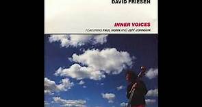 David Friesen: Inner Voices (1987) [Full Album]