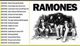 Ramones Greatest Hits Full Album 2021 Best Songs of Ramones The Best Of Classic Rock Of All Time