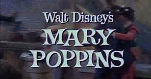 (Original 1964) Mary Poppins Theatrical Trailer