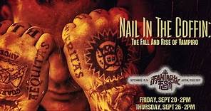 Nail in the Coffin: The Fall and Rise of Vampiro (2019) | Trailer | Ian Hodgkinson