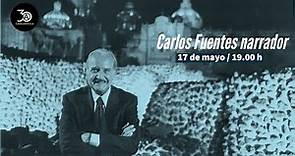 Carlos Fuentes como narrador