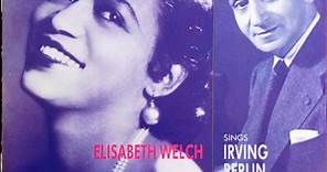 Elisabeth Welch - Sings Irving Berlin Songbook