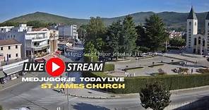 Medjugorje LIVE 24/7 - St. James Church - Crkva sv. Jakova