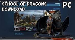 How to Download School of Dragons [PC] School of Dragons