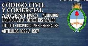Artículos 1892 a 1907 - Código Civil y Comercial Argentino Audiolibro (ACTUALIZADO)