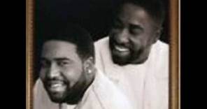 Gerald Levert and Eddie Levert Sr. - Something to Talk About