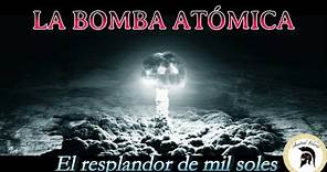 La Bomba Atómica