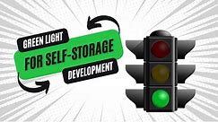 Self-Storage Development - Green Light Indicators