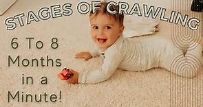 Stages of Crawling! Follow Along From 6 to 8 Months to See Baby Crawling Development!