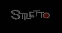 Stiletto Trailer