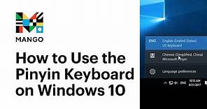 How to Use the Pinyin Keyboard on Windows 10 - Typing in Chinese