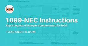 Form 1099-NEC Instructions: Reporting Non-Employee Compensation for 2020 | TaxBandits
