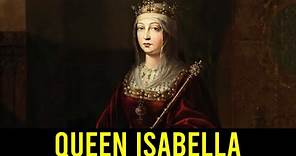 Queen Isabella of Castile: Her Reign, Her Rule