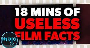 Top 100 Useless Movie Facts You Don't Need to Know