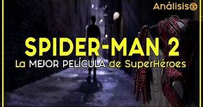 SPIDERMAN 2 | LA MEJOR PELÍCULA de Superhéroes y del Hombre Araña [Análisis]