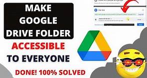 How to Make Google Drive Folder Accessible to Everyone
