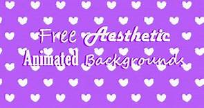 Purple Aesthetic Animated Backgrounds | FREE
