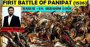 First Battle of Panipat | Medieval History of India