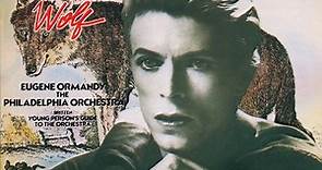 David Bowie Narrates Prokofiev / Eugene Ormandy, The Philadelphia Orchestra, Britten - Peter And The Wolf / Young Person's Guide To The Orchestra