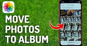 How to Move Photos to Album on iPhone - Full Guide