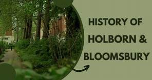 Holborn & Bloomsbury, London | History