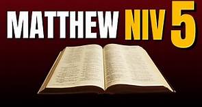 [Holy Bible]: Gospel of Matthew - Chapter 5 - NIV Dramatized Audio Bible (with text)