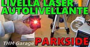 Recensione Livella laser autolivellante parkside lidl