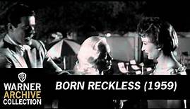 Preview Clip | Born Reckless | Warner Archive