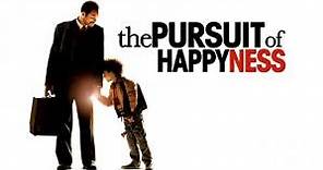 THE PURSUIT OF HAPPYNESS | Mưu Cầu Hạnh Phúc (2006)
