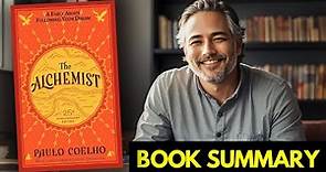 The Alchemist by Paulo Coelho (Book Summary)