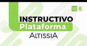 Instructivo Plataforma Altissia.